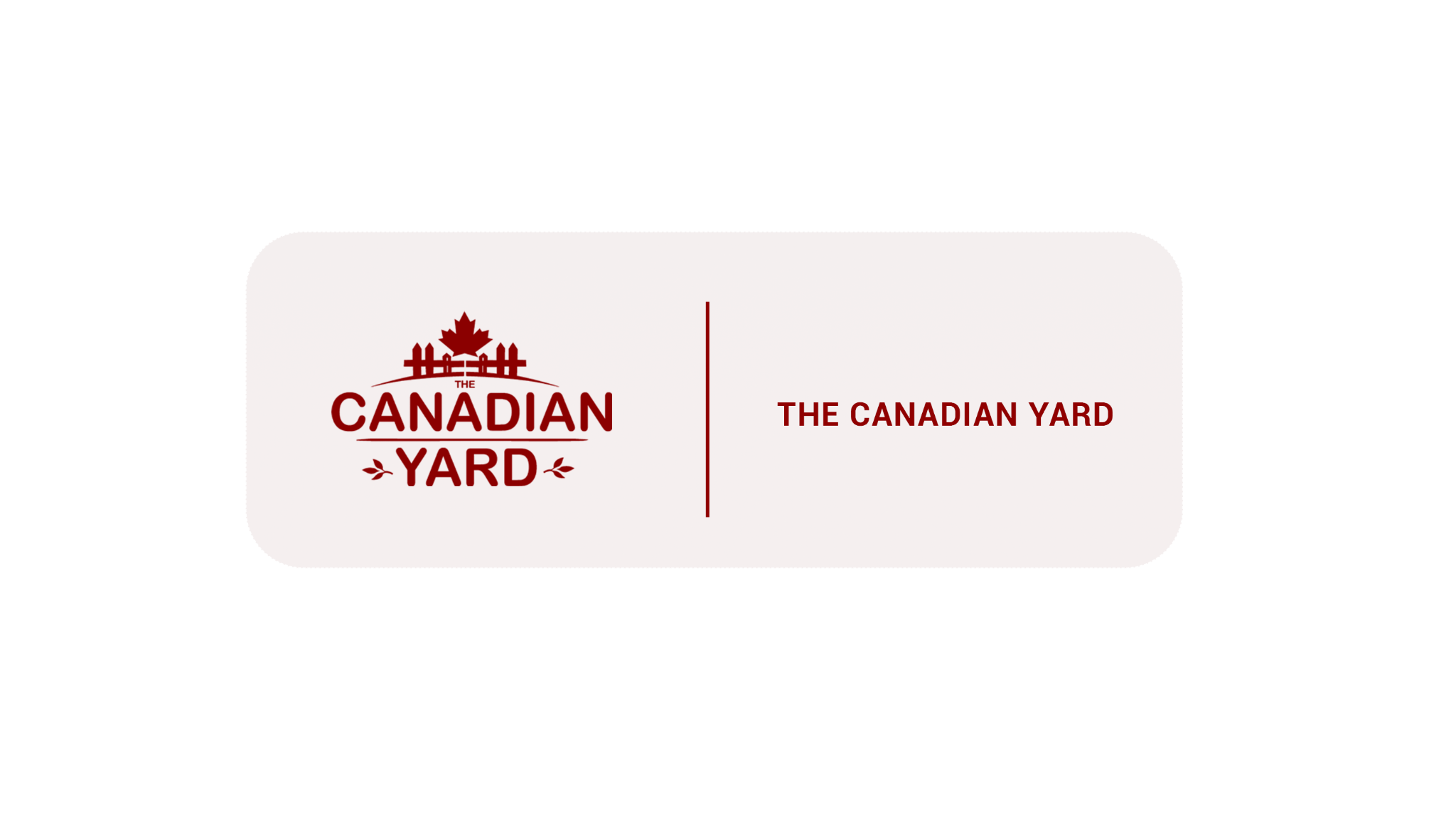 The Canadian Yard